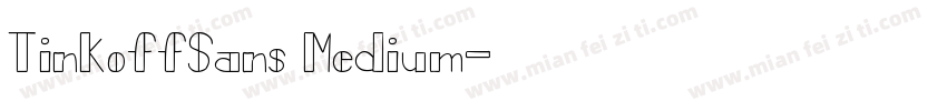 TinkoffSans Medium字体转换